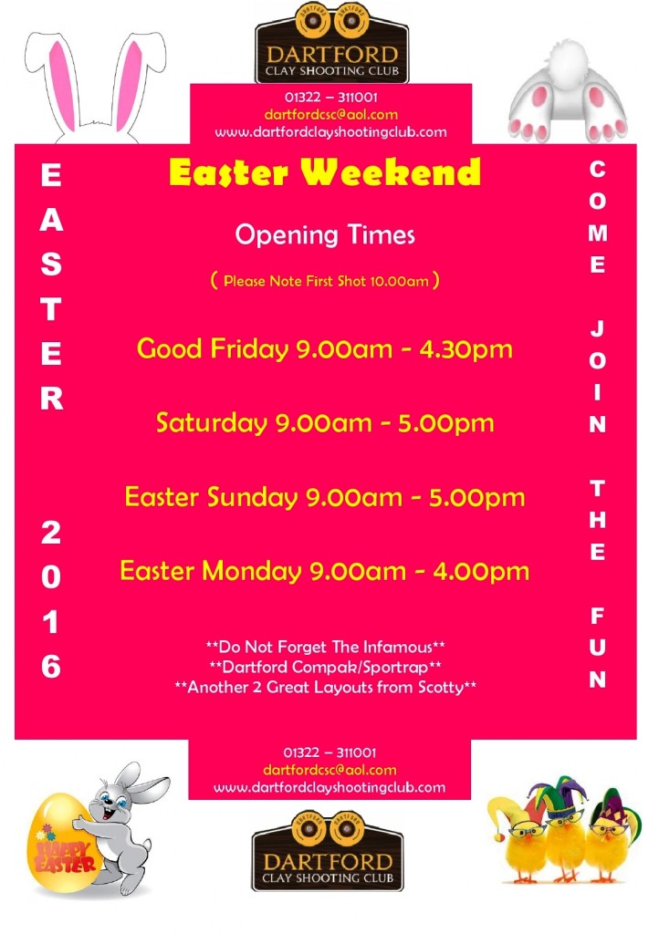 EASTER OPENING TIMES 2016